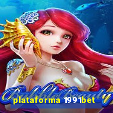 plataforma 1991bet